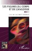 Cover-Bild zum Titel 'Les figures du corps et de l'angoisse' von ''