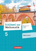 Schlüssel zur Mathematik 5. Schuljahr - Differenzierende Ausgabe Hessen - Arbeitsheft mit eingelegten Lösungen - 