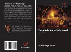 Ekonomia nanotechnologii - André Stringhi Flores
