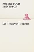 Die Herren von Hermiston - Robert Louis Stevenson