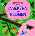 Cover-Bild zum Titel 'Wunderbarer Wald: Insekten und Blumen' von 'Susie Williams'