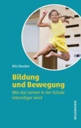 Cover-Bild zum Titel 'Bildung und Bewegung' von 'Nils Neuber'