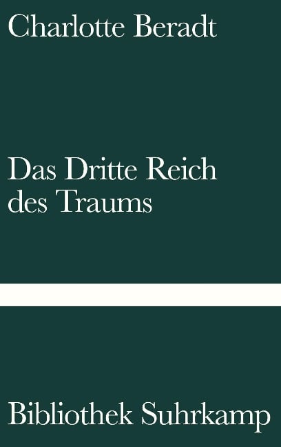 Das Dritte Reich des Traums - Charlotte Beradt