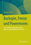 Backspin, Freeze und Powermoves - Barbara Stauber