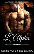 Cover-Bild zum Titel 'L'Ordre de l'Alpha' von 'Renee Rose, Lee Savino'