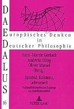 Symbol, Existenz, Lebenswelt - 