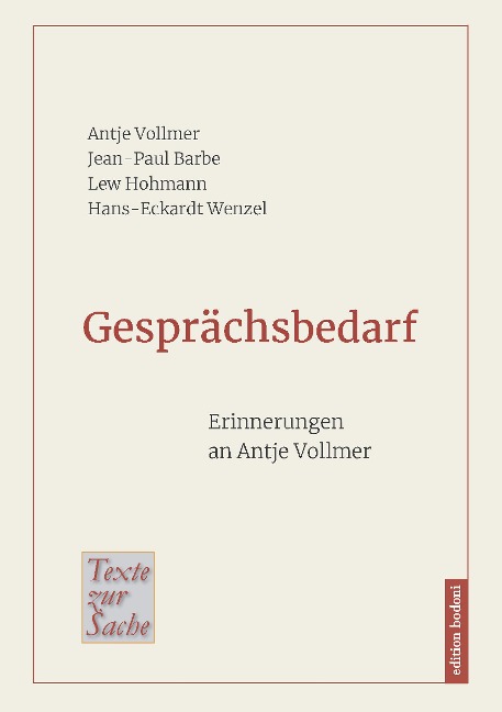 Gesprächsbedarf - Antje Vollmer, Jean-Paul Barbe, Lew Hohmann, Hans-Eckardt Wenzel