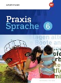 Cover-Bild zum Titel 'Praxis Sprache 6. Schulbuch. Differenzierende Ausgabe für Sachsen' von ''