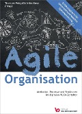Cover-Bild zum Titel 'Agile Organisation - Methoden, Prozesse und Strukturen im digitalen VUCA-Zeitalter' von ''