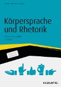 Cover-Bild zum Titel 'Körpersprache und Rhetorik' von 'Tiziana Bruno, Gregor Adamczyk, Wolfgang Bilinski'