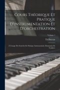 Cover-Bild zum Titel 'Cours théorique et pratique d'instrumentation et d'orchestration' von 'Dureau Th'
