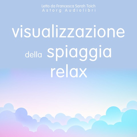 Visualizzazione della spiaggia relax - Frédéric Garnier