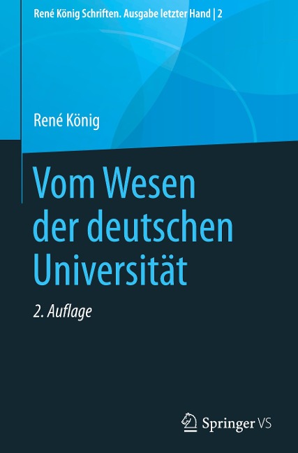 Vom Wesen der deutschen Universität - René König