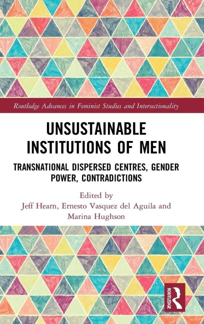 Unsustainable Institutions of Men - 