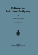 Cover-Bild zum Titel 'Zeitstudien bei Einzelfertigung' von 'Hans Kummer'