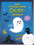 Cover-Bild zum Titel 'Mein schaurig-schönes Grusel-Rätselbuch' von ''