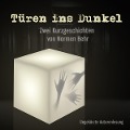 Cover-Bild zum Titel 'Türen ins Dunkel' von 'Normen Behr'