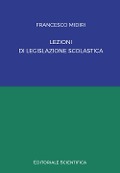 Cover-Bild zum Titel 'Lezioni di legislazione scolastica' von 'Francesco Midiri'