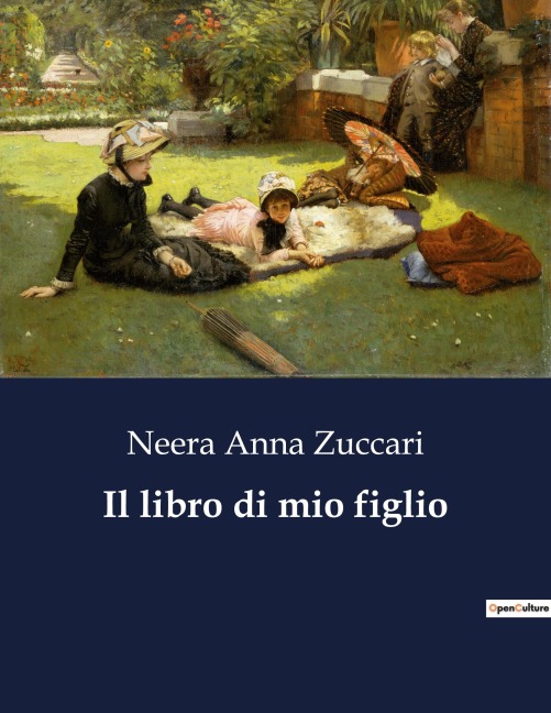 Il libro di mio figlio - Neera Anna Zuccari