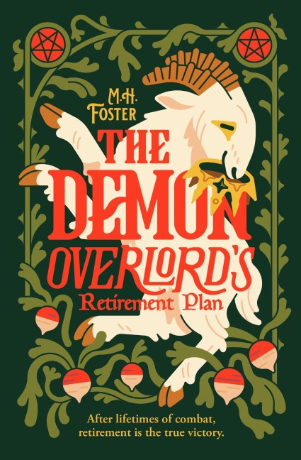 The Demon Overlord's Retirement Plan - M H Foster