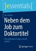 Cover-Bild zum Titel 'Neben dem Job zum Doktortitel' von 'Ron Rother'