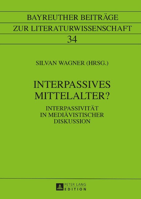 Interpassives Mittelalter? - 