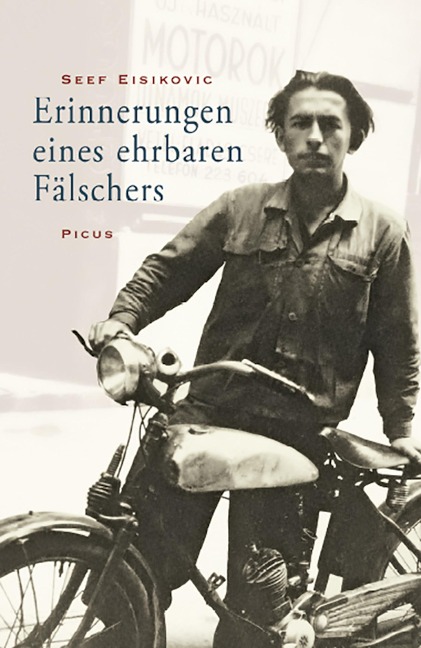 Erinnerungen eines ehrbaren Fälschers - Seef Eisikovic