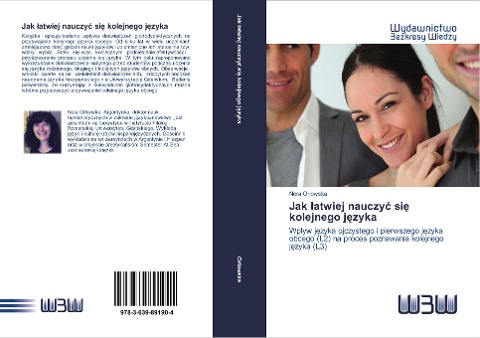 Jak ¿atwiej nauczy¿ si¿ kolejnego j¿zyka - Nora Or¿owska