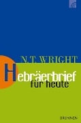 Cover-Bild zum Titel 'Hebräerbrief für heute' von 'Nicholas Thomas Wright'