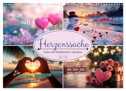 HERZENSSACHE Liebe und Dankbarkeit schenken (Wandkalender 2026 DIN A3 quer), CALVENDO Monatskalender - Melanie Viola