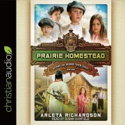 Cover-Bild zum Titel 'Prairie Homestead Lib/E' von 'Arleta Richardson'