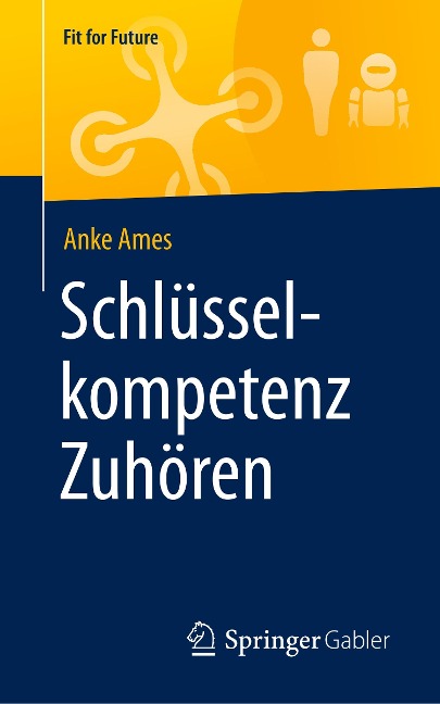 Schlüsselkompetenz Zuhören - Anke Ames