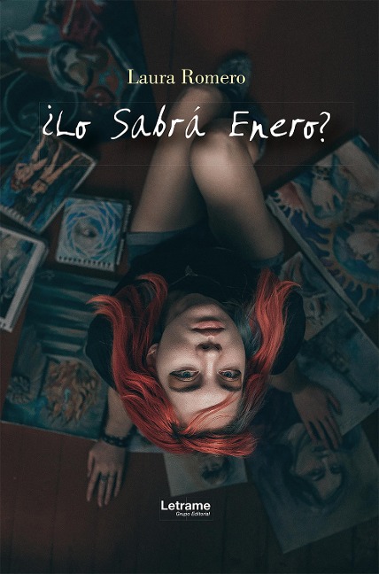 ¿Lo sabrá enero? - Laura Romero
