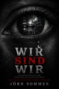 Cover-Bild zum Titel 'Wir sind Wir' von 'Jörn Sommer'