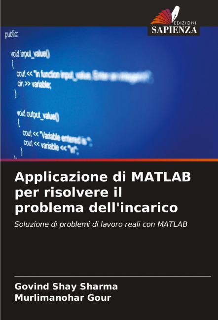 Applicazione di MATLAB per risolvere il problema dell'incarico - Govind Shay Sharma, Murlimanohar Gour