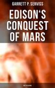 Edison's Conquest of Mars (Sci-Fi Classic) - Garrett P. Serviss