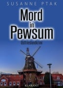 Cover-Bild zum Titel 'Mord in Pewsum. Ostfrieslandkrimi' von 'Susanne Ptak'