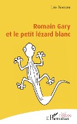 Cover-Bild zum Titel 'Romain Gary et le petit lézard blanc' von 'Léo Koesten'