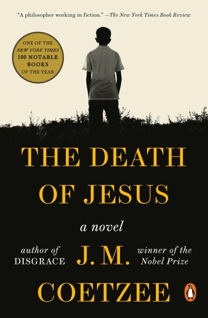 The Death of Jesus - J M Coetzee