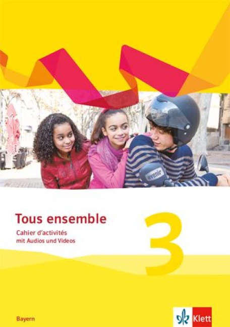 Tous ensemble 3. Ausgabe Bayern - 