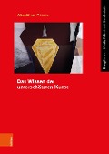 Cover-Bild zum Titel 'Das Wissen der unterschätzten Kunst' von 'Albrecht von Massow'