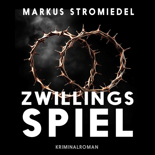 Zwillingsspiel - Markus Stromiedel