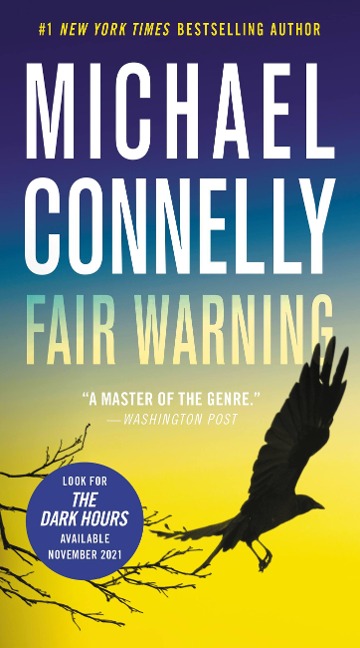 Fair Warning - Michael Connelly
