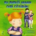 Cover-Bild zum Titel 'Bu Bebegi Hemen Geri Götürün' von 'Bengi Semerci'