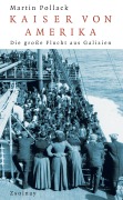 Cover-Bild zum Titel 'Kaiser von Amerika' von 'Martin Pollack'