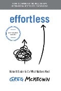 Cover-Bild zum Titel 'Effortless' von 'Greg McKeown'