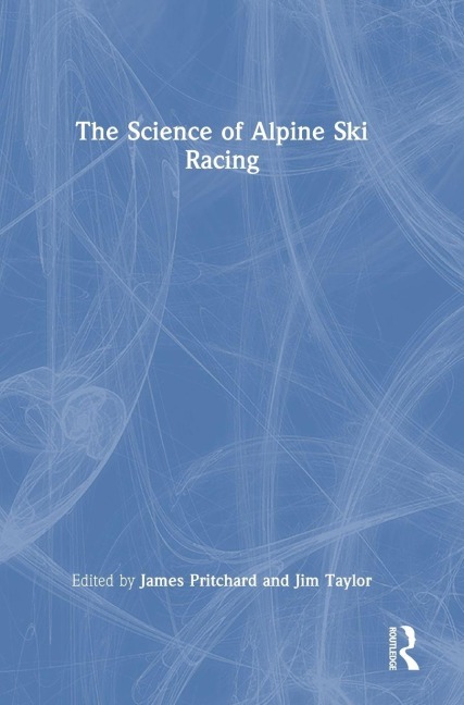The Science of Alpine Ski Racing - 
