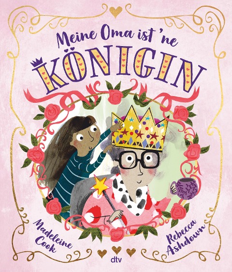 Meine Oma ist 'ne Königin - Madeleine Cook