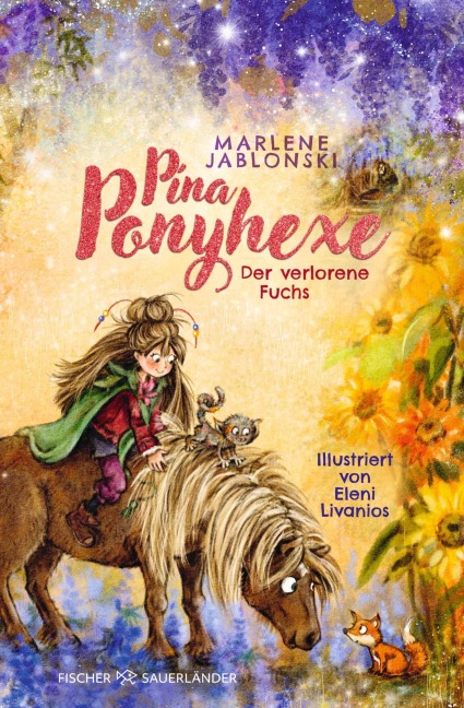 Pina Ponyhexe - Der verlorene Fuchs - Marlene Jablonski