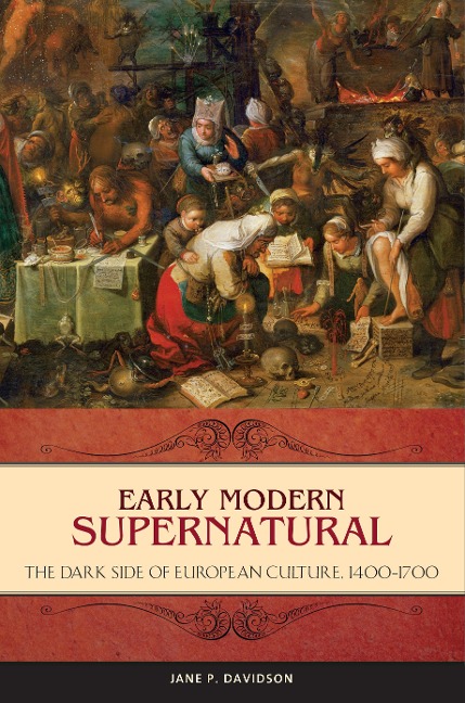 Early Modern Supernatural - Jane P. Davidson